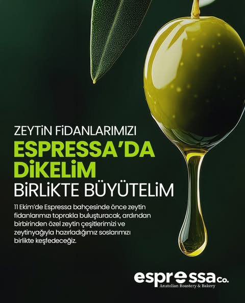 Espressa’nın 11 Ekim zeytin fidanı dikimi ve tadım duyurusu